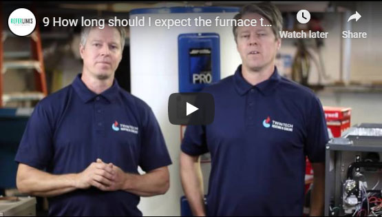 How long should I expect the furnace to last?
