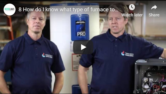 How do I know what type of furnace to buy?